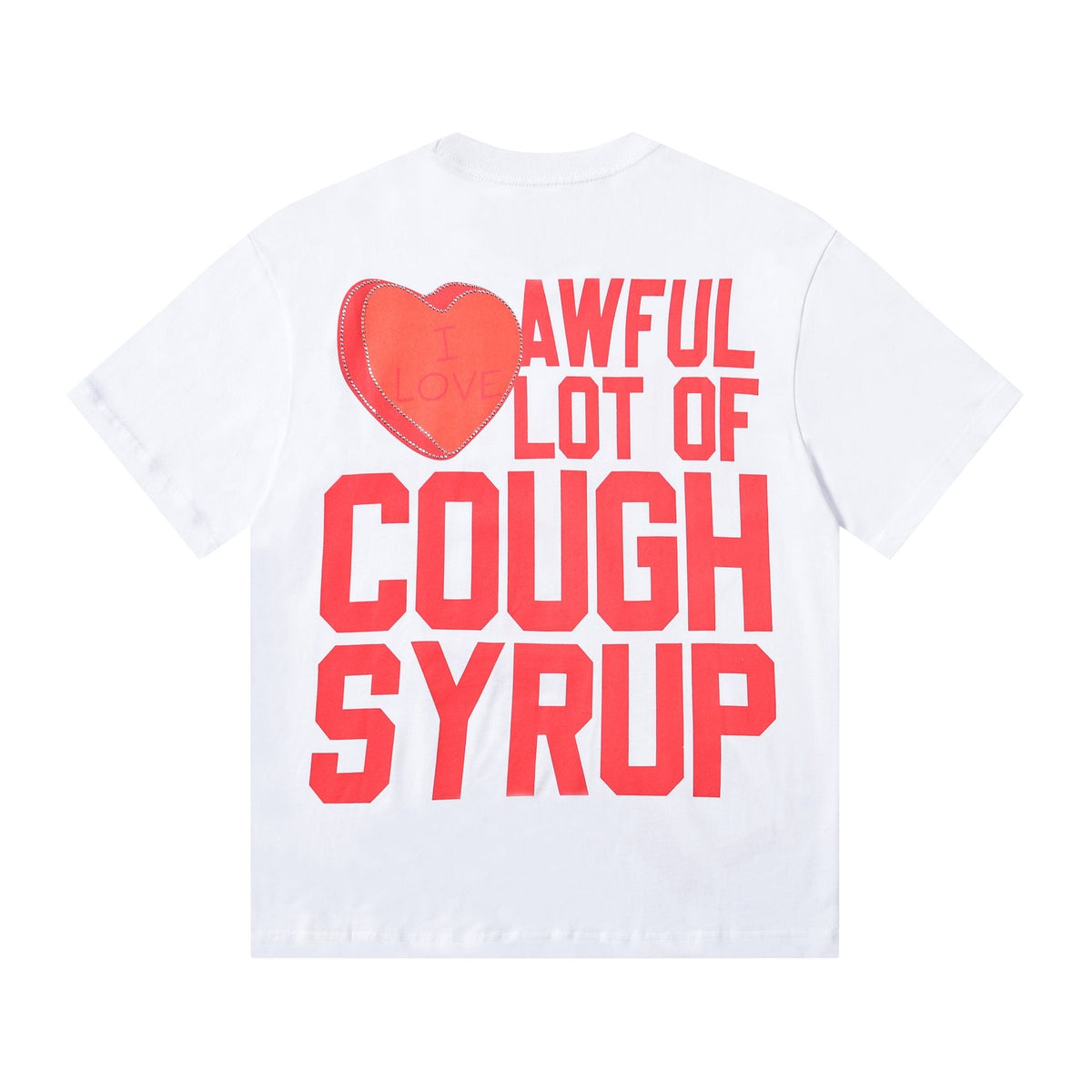 THAT'S A AWFUL LOT OF COUGH SYRUP Heart Cupid Graphic T-Shirt
